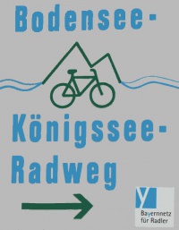 Hinweisschild Königssee-Bodensee-Radweg I.jpg